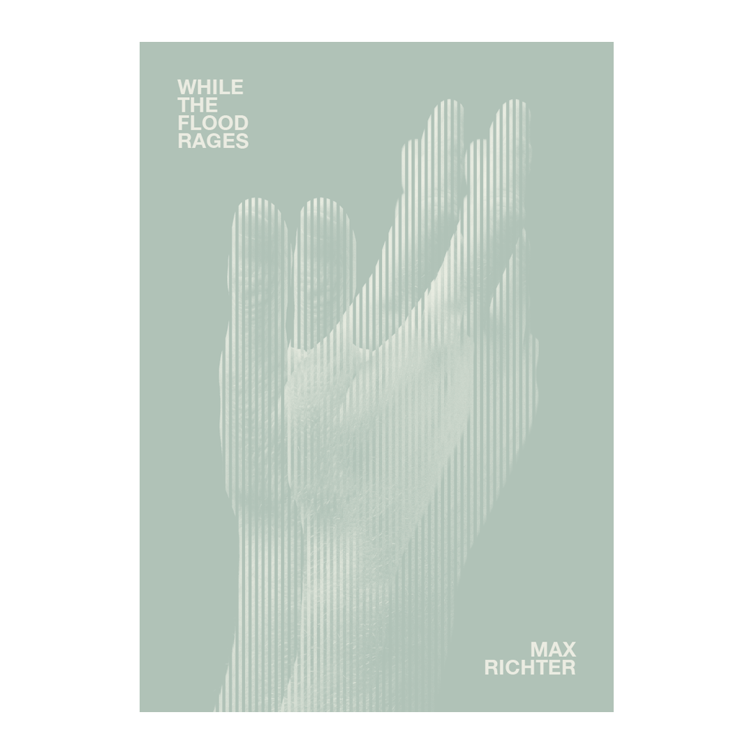 Max Richter - While The Flood Rages Screenprinted Poster