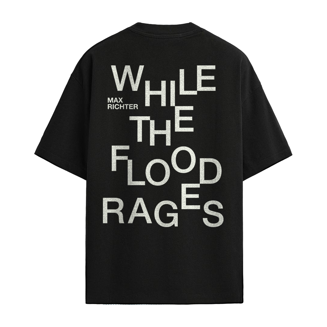 Max Richter - While The Flood Rages Scatter Font T-Shirt