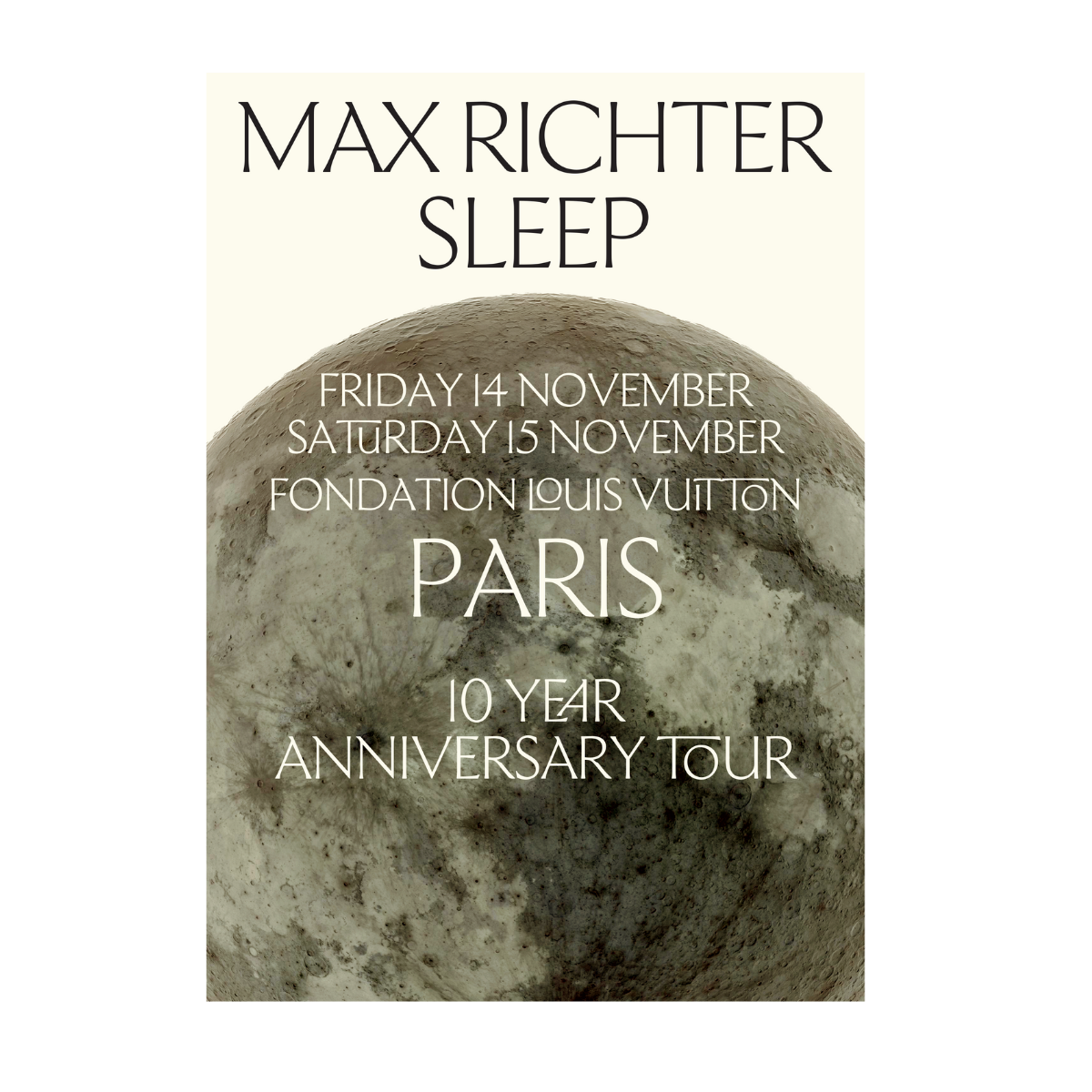 Max Richter - Paris SLEEP 10 Year Anniversary Poster